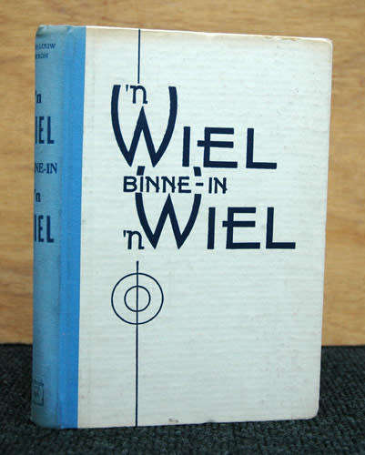 `n Wiel Binne-in `n Wiel  - Miemie-Louw Theron