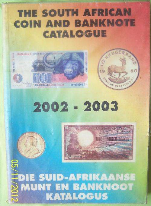 The South African Coin and Banknote Catalogue 2002-2003 - Soft Cover