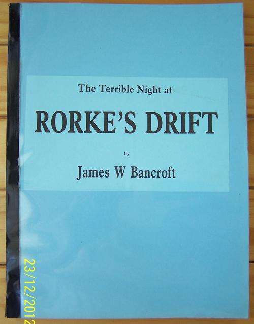 137 - The Terrible Night at Rorke's Drift - Zulu War 1879