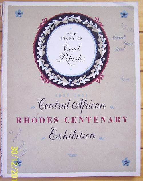 The Story of Cecil Rhodes - Descriptive Souvenir & Catalogue - Printed 1953