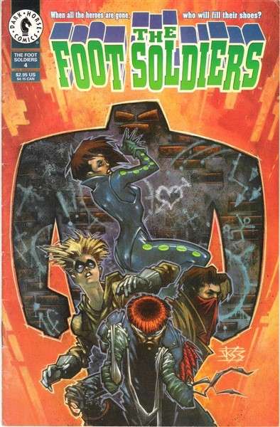 The Foot Soldiers #4