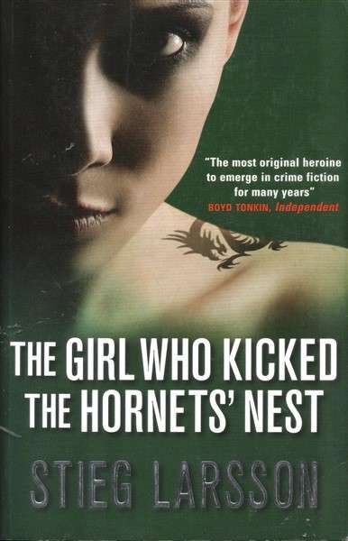 The Girl who Kicked the Hornets` Nest by Stieg Larsson [Large Paperback]