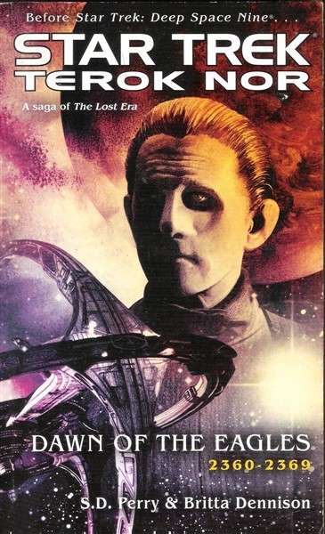 Star Trek - Terok Nor - Dawn of the Eagles [Paperback]