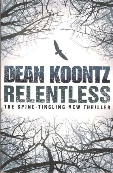 Relentless by Dean Koontz [Large Paperback]
