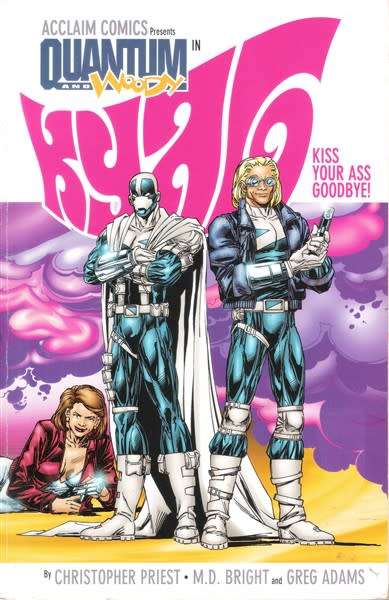 Acclaim Comics - Quantum and Woody KYAG (96 pages) (1998)
