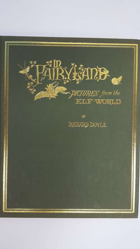 In Fairyland - Pictures from the Elf World by Richard Doyle (64 pgs.) [Hardcover]