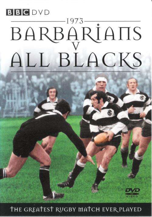 1973 Barbarians v All Blacks - The Greatest Rugby Match Ever Played [DVD]