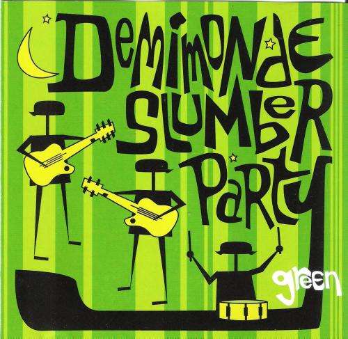 Demimonde Slumber Party - Green [CD]