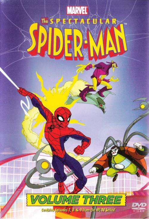 The Spectacular Spider-Man Volume Three [DVD]