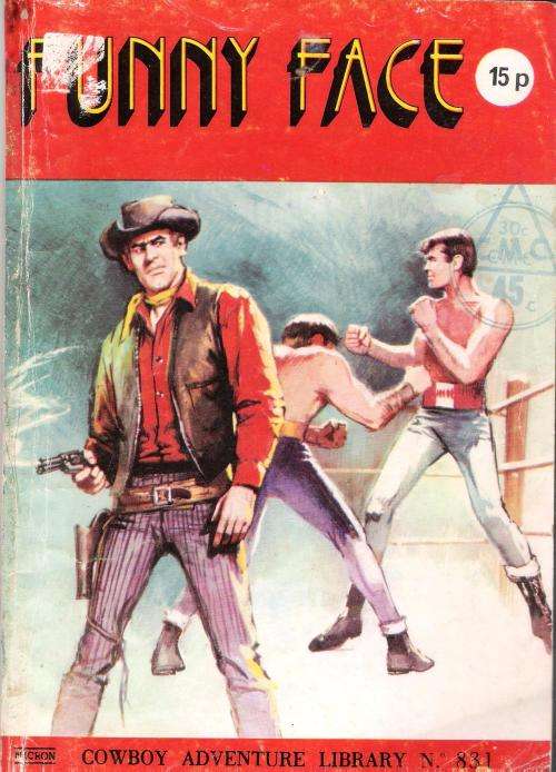 Cowboy Adventure Library No. 831 - Funny Face
