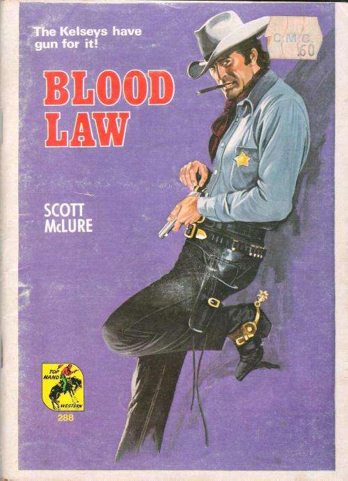 Top Hand Western No. 288 - Blood Law by Scott McLure (98 pgs.)