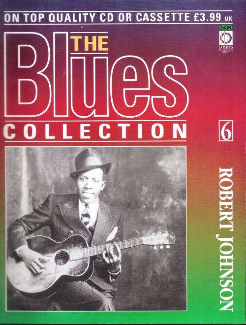 The Blues Collection #6 Robert Johnson [***Magazine Only!!!***]