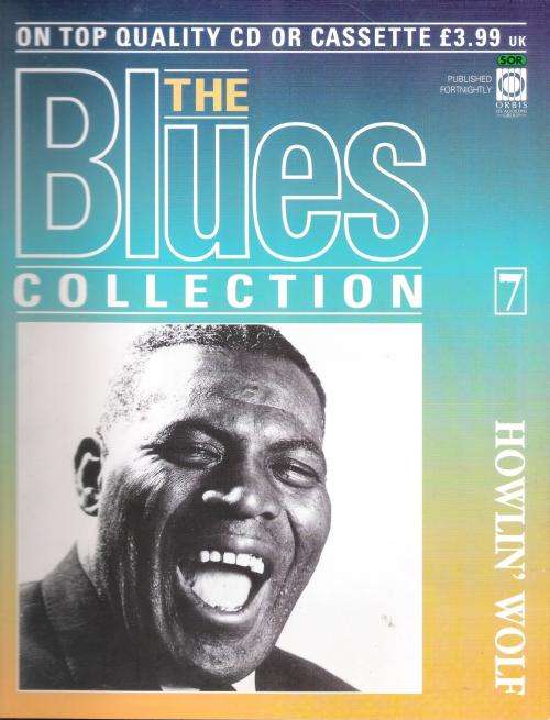 The Blues Collection #7 Howlin' Wolf [***Magazine Only!!!***]