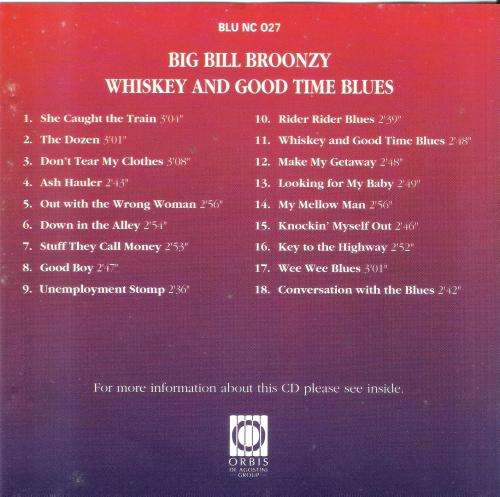 The Blues Collection #27 - Big Bill Broonzy - Whiskey and Good Time Blues [CD]