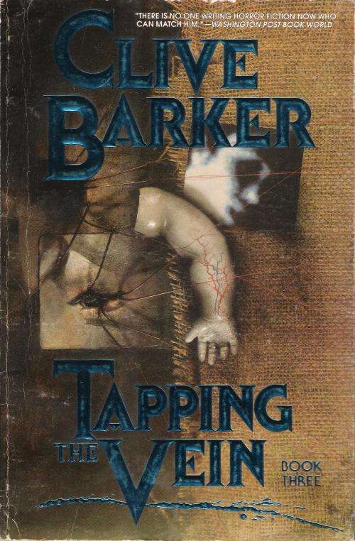 Clive Barker - Tapping the Vein - Book Three (1990) (64 pgs.) [Paperback]
