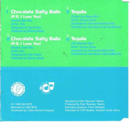Flax - Chocolate Salty Balls (P.S. I Love You), Techno Vision - Tequila [CD Single]