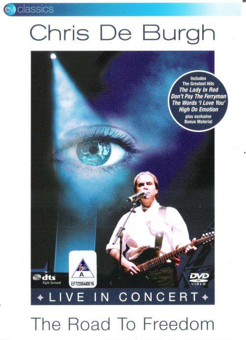 Chris De Burgh + The Road to Freedom - Live in Concert [DVD]