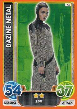 2016 Star Wars Force Attax Extra The Force Awakens #74 Bazine Netal