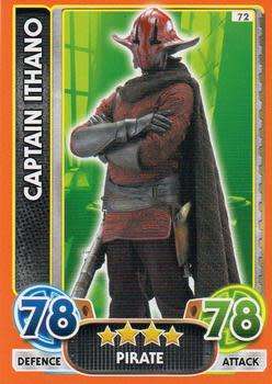 2016 Star Wars Force Attax Extra The Force Awakens #72 Captain Ithano