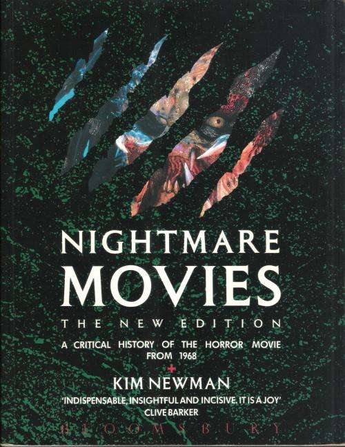 Nightmare Movies:A Critical History of the Horror Movie from 1968 by Kim Newman (256pgs) [Paperback]