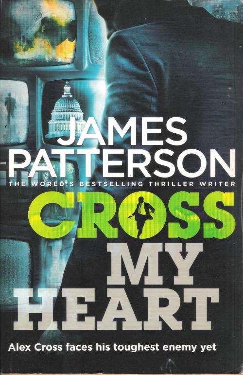 James Patterson - Cross My Heart (420 pages) [Paperback]