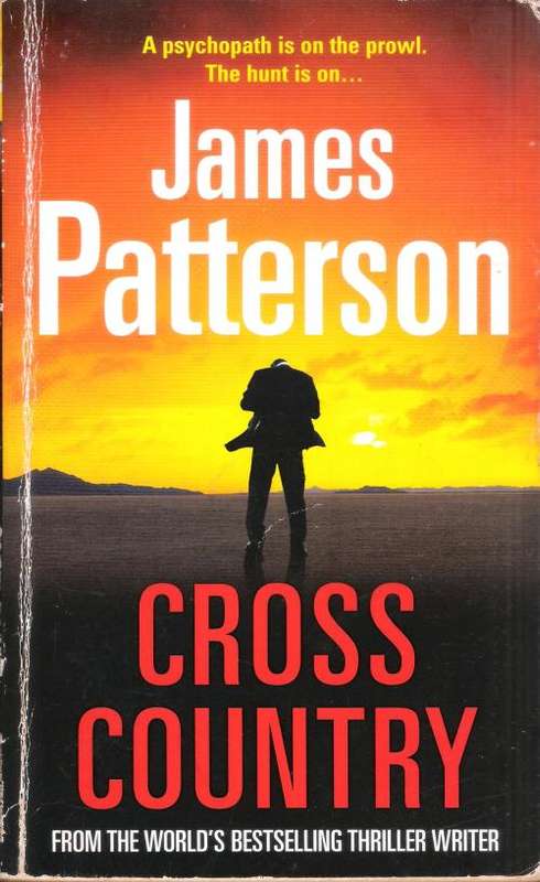 Cross Country - James Patterson (412 pages) [Paperback]