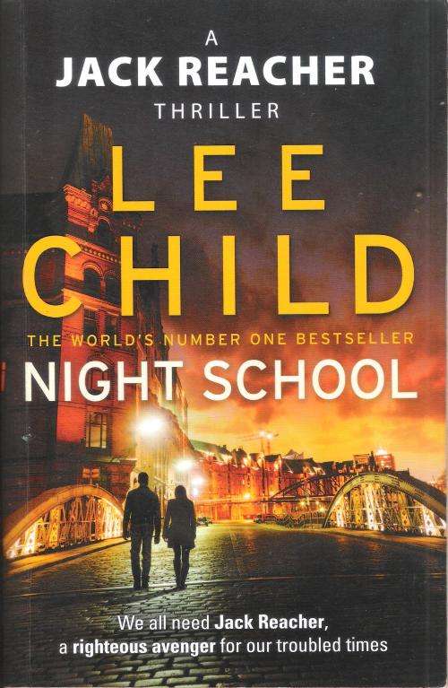 Lee Child - Night School (480 pages) [Paperback]
