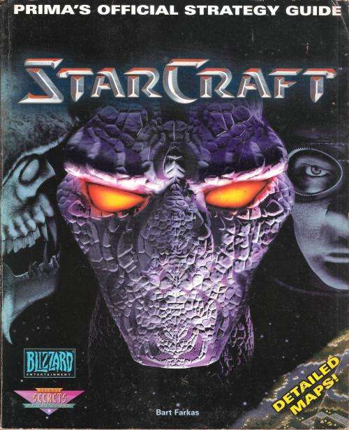 Prima`s Official Strategy Guide: StarCraft (248 pgs.) [Paperback]