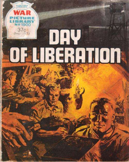 War Picture Library No. 1900 Day of Liberation