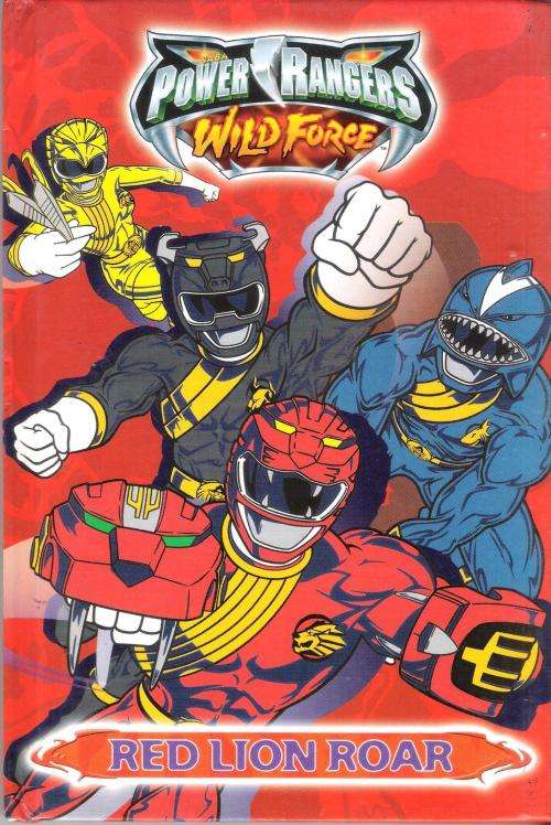 Power Rangers Wild Force - Red Lion Roars [Hardcover]
