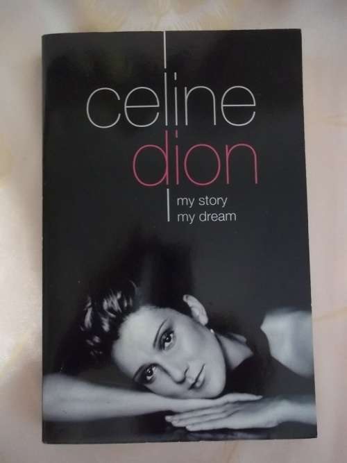 CELINE DION - MY STORY MY DREAM - MEDIUM SOFT COVER
