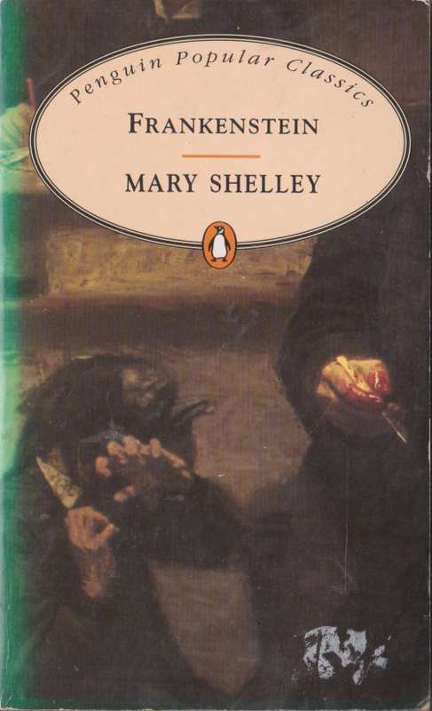 Frankenstein by Mary Shelley