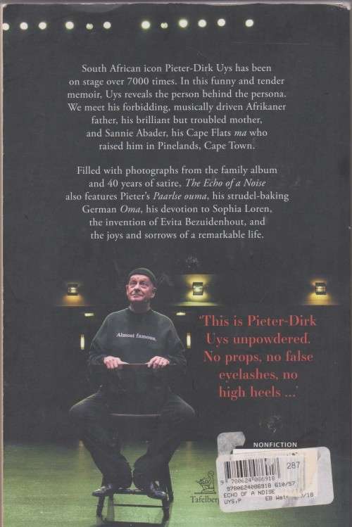 Echo of a Noise: A Memoir of then and now by Pieter-Dirk Uys