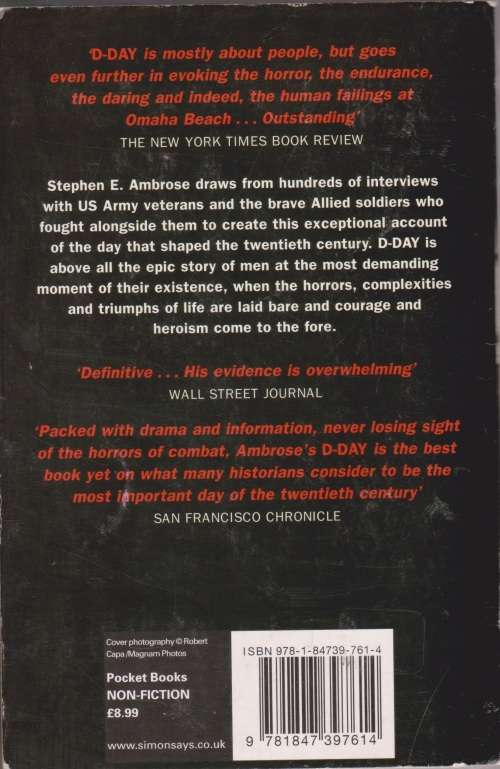 D-Day: June 6, 1944, the battle for the Normandy Beaches by Stephen E. Ambrose