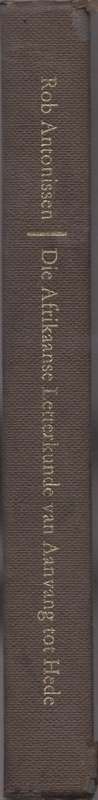 Die Afrikaanse Letterkunde van Aanvang tot Hede (3rd Edition) deur Rob Antonissen