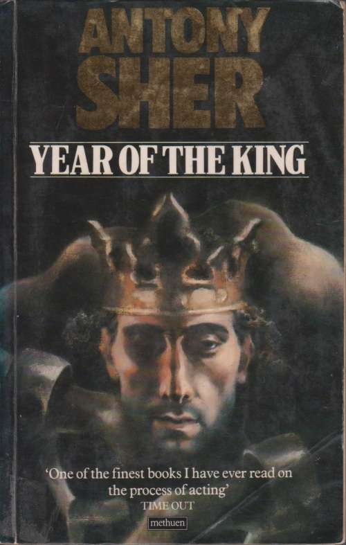 Year of the king by Anthony Sher