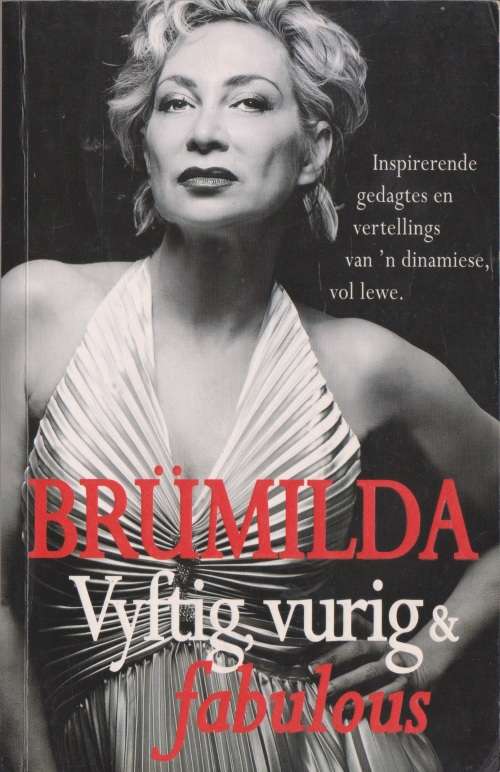 Brumilda: Vyftig, vurig & fabulous deur Annelize Steyn