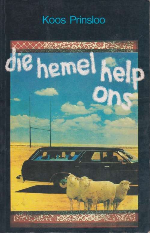 Hemel help ons deur Koos Prinsloo