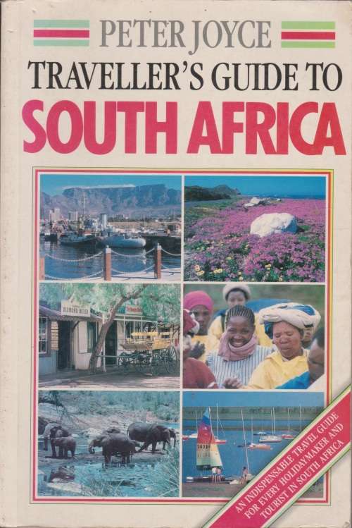 Traveller`s guide to South Africa by Peter Joyce