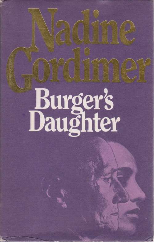 Burger`s daughter by Nadine Gordimer