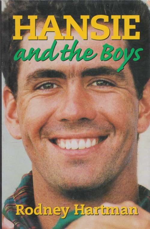 Hansie and the boys by Rodney Hartman