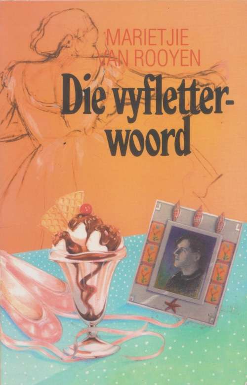Vyfletterwoord deur Marietjie van Rooyen
