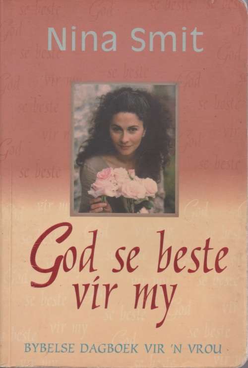 God se beste vir my, deur Nina Smit