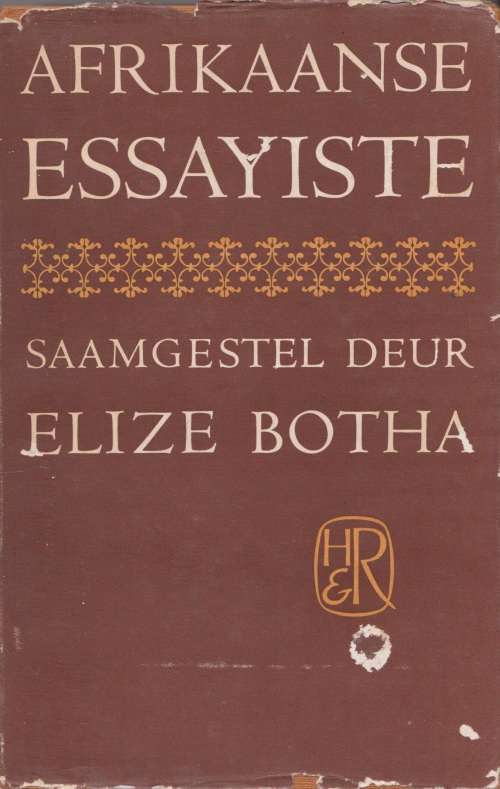 Afrikaanse Essayiste, saamgestel deur Elise Botha