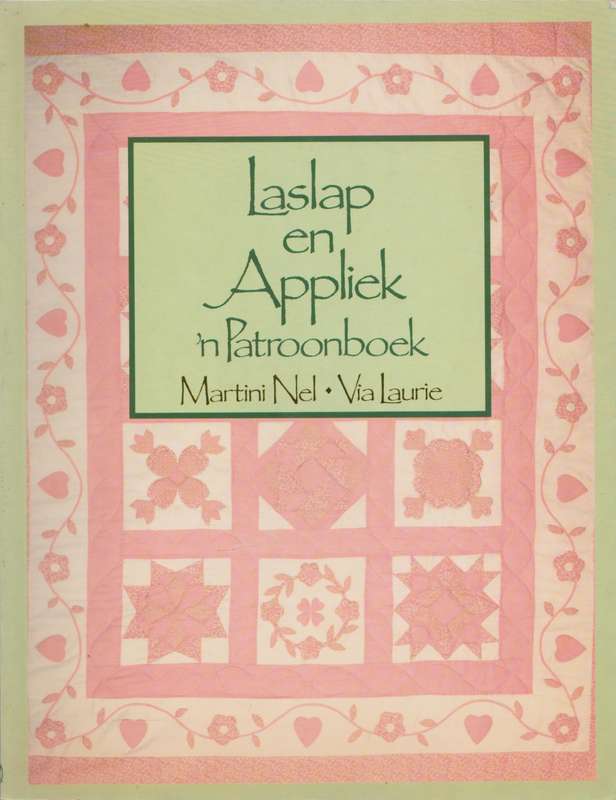 Laslap en Appliek: `n Patroonboek deur Martini Neil & Via Laurie