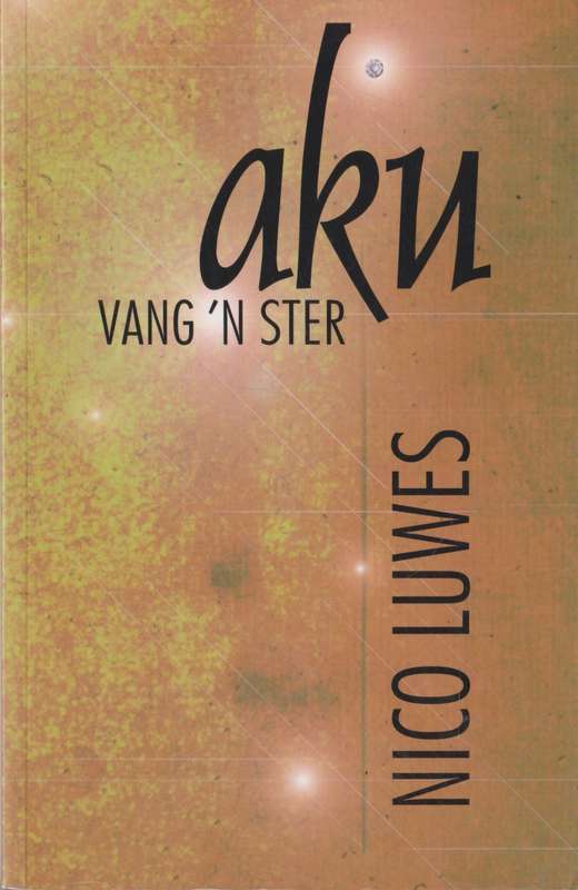 Aku van `n ster deur Nico Luwes