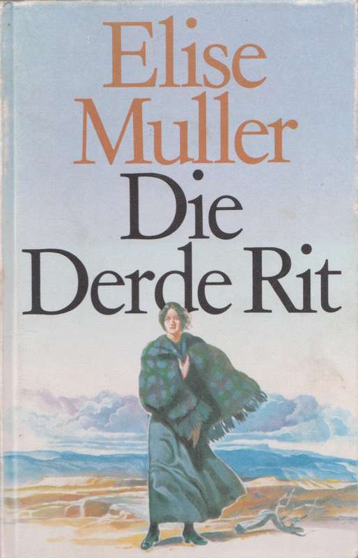 Derde Rit deur Elise Muller