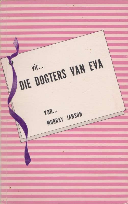 Vir... die dogters van Eva, van... Murray Janson