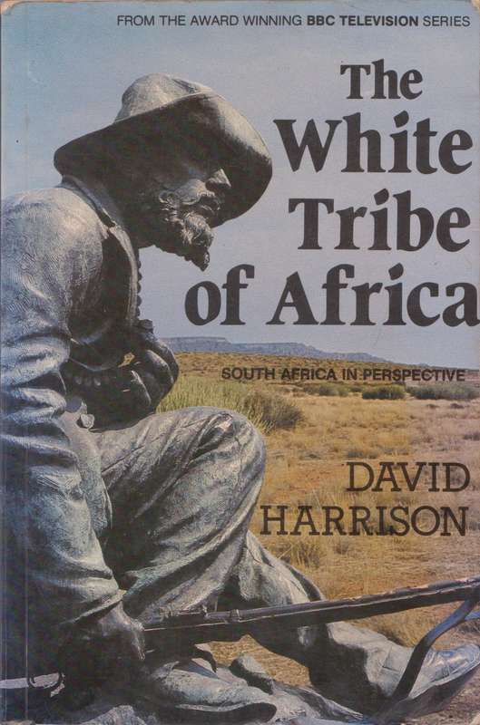 White Tribe of Africa by David Harrison