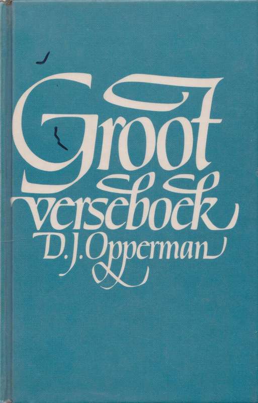 Groot Verseboek deur D.J. Opperman